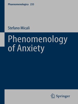 cover image of Phenomenology of Anxiety